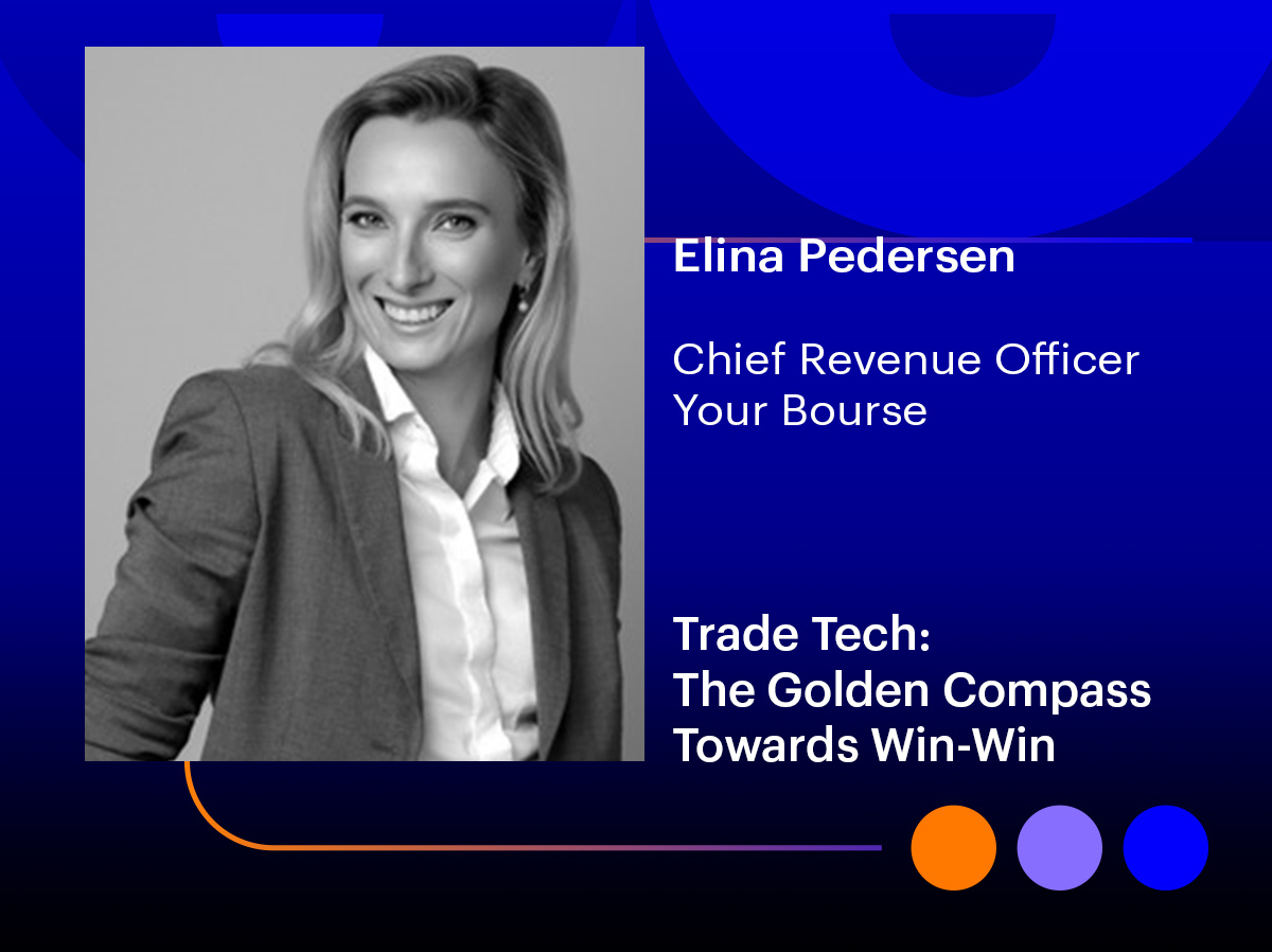 Elina Pedersen, Co-Founder and CRO of Your Bourse, to Moderate a Panel Discussion on iFX EXPO International